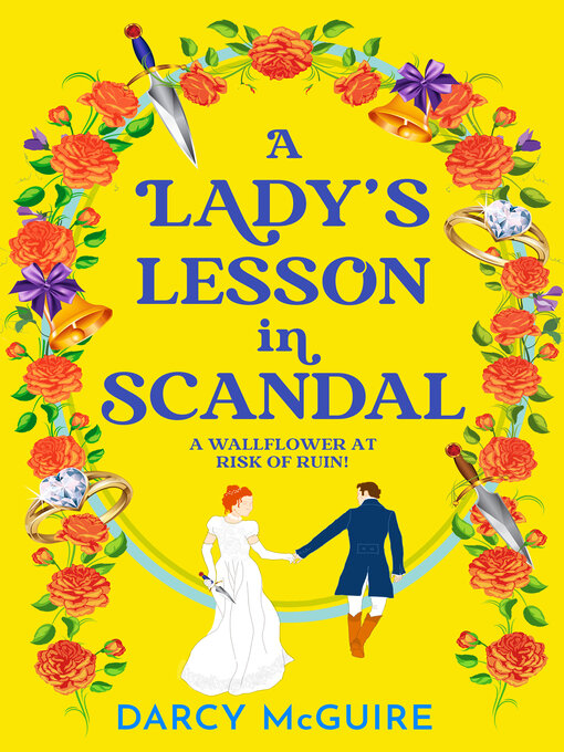 Title details for A Lady's Lesson in Scandal by Darcy McGuire - Available